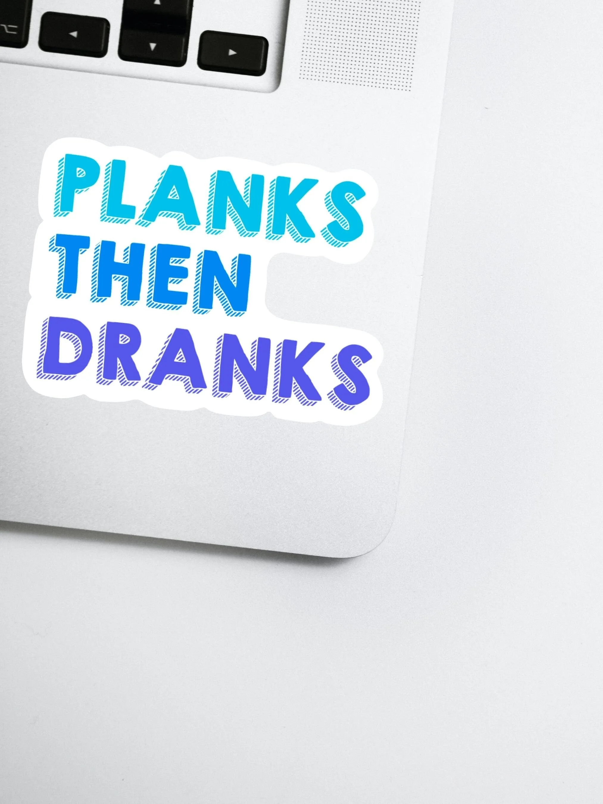 Planks Then Dranks Sticker Funny Workout Sticker Fitness