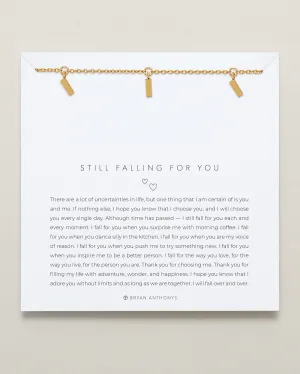 Still Falling For You Necklace